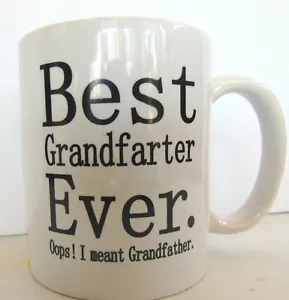 Miglior nonno di sempre. Oops! Tazza I Meant Nonno Novità Umorismo Bianca Nuova - Foto 1 di 2