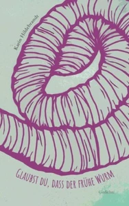 Glaubst Du, Dass Der Fr?He Wurm Wartet Auf Den Vogel? - Picture 1 of 1