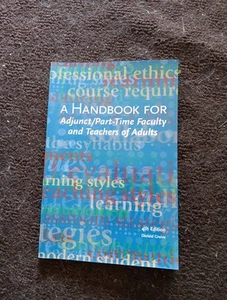 Professional Ethics A Handbook For Adjunct/Part-Time Faculty - Picture 1 of 2