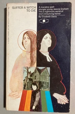 Suffer a Witch to Die Elizabeth Davis 1969 Signet 1st ed. Occult Horror Novel - Imagem 1 de 4
