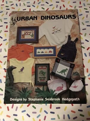 URBAN DINOSAURS by Stephanie Seabrook Hedgepath Cross Stitch Designs Booklet Vtg - Image 1 of 4