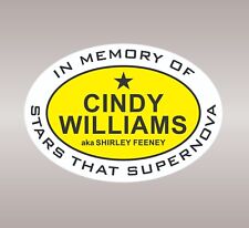 In Memory Of - CINDY WILLIAMS - Stars That Supernova Sticker 3"x5" Cars & more