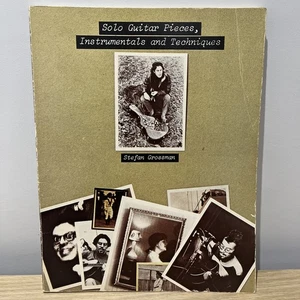 Solo Guitar Pieces, Instrumentals And Techniques  Book 1974 Steffan Grossman  - Picture 1 of 4