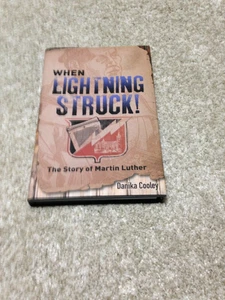 WHEN LIGHTNING STRUCK! THE STORY OF MARTIN LUTHER HARDBACK BOOK DANIKA COOLEY - Picture 1 of 7