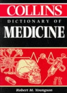Collins Dictionary of Medicine by Robert M. Youngson (HB 1992) - Picture 1 of 1