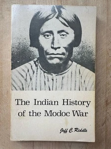 1914 History of the Modoc War 1974 Reprint Edition American History Oregon CA - Bild 1 von 8