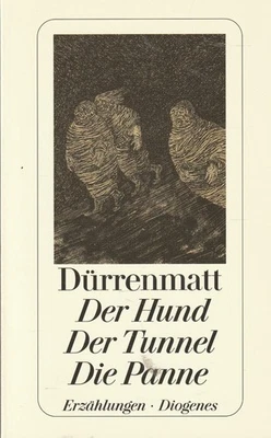 Der Hund. Der Tunnel. Die Panne. Erzählungen - Bild 1 von 2