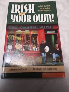 Irish on Your Own by Eamon O'Donail, PB 1998 - Picture 1 of 10