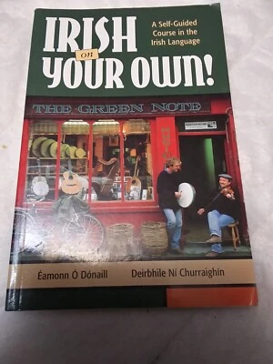 Irish on Your Own by Eamon O'Donail, PB  1998 - Image 1 of 4