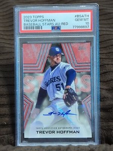 PSA 10 GEM MINT 2023 Topps Trevor Hoffman Red Parallel Stars Auto #24/25 BSATH