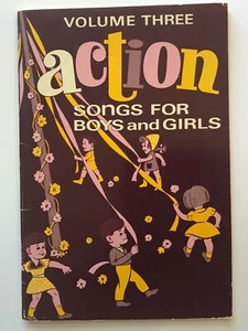 Vintage 1952 Vol 3 Action Songs for Boys & Girls Childrens Paperback Music Book  - Picture 1 of 6