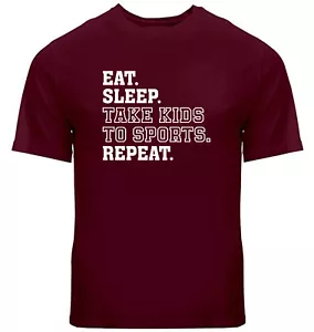 Eat Sleep Take Kids to Sports Repeat T-Shirt Geschenk lustig sarkastisches Sportleben - Bild 1 von 24