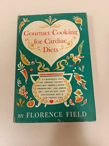 Gourmet Kochen für Herzdiäten (1. Auflage, Florence Field, 1951, HC, DJ) - Bild 1 von 15