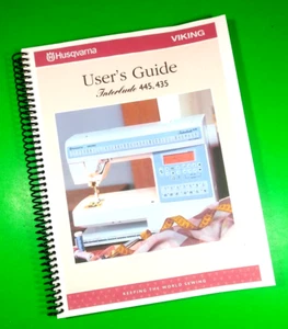 Owners Manual for Husqvarna Interlude 445, 435, 60 Pages With Clear Covers! - Picture 1 of 1