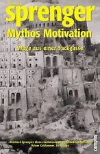 Mythos Motivation: Wege aus einer Sackgasse von Sprenger... | Buch | Zustand gut