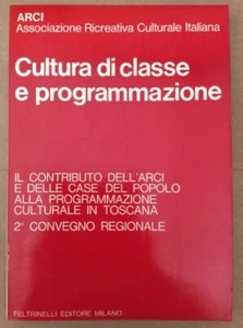 Libro - CULTURA DI CLASSE E PROGRAMMAZIONE. - Foto 1 di 1