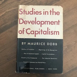 Maurice Dobb Studies In The Development Of Capitalism First Edition HCDJ 1947 - Picture 1 of 9