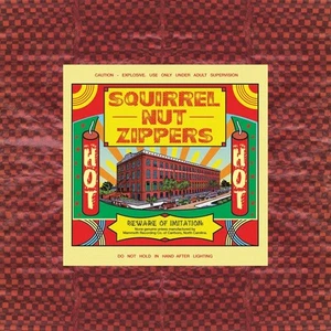 Squirrel Nut Zippers Hot (Vinyl) - Picture 1 of 1