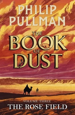 The Rose Field The Book of Dust Volume Three by Philip Pullman PAPERBACK - Image 1 of 2