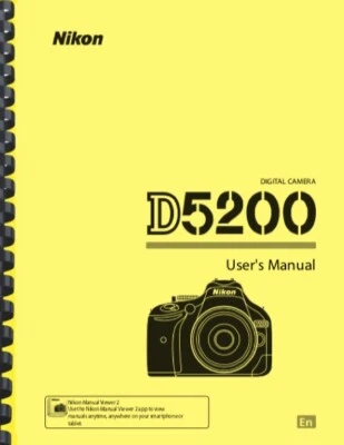 Nikon D5200 Digital Camera USER OWNER'S MANUAL - Image 1 of 4