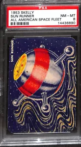 UO67 Skelly Gasoline, All American Space Fleet, 1953, Sun Runner, PSA 8 nuovo come nuovo - Foto 1 di 2