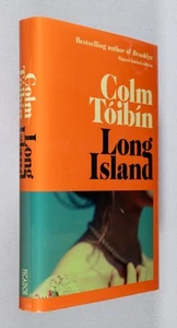 Colm Tóibín / Long Island Signed 1st Edition 2024 - Picture 1 of 6