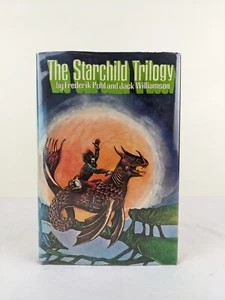 The starchild trilogy by Frederik Pohl & Jack Williamson 1969 Hardcover - Picture 1 of 16
