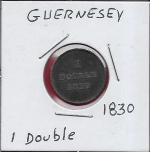 GUERNSEY 1 DOUBLE 1830 XF 1 YEAR TYPE, KING GEORGE IV (1820-1830)AND KING WILLIAM - Bild 1 von 2