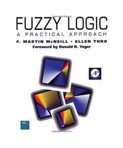 Fuzzy Logic: A Practical Approach, McNeill, F. Martin; Thro, Ellen - Bild 1 von 1
