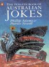 The Penguin Book of Australian Jokes (A Penguin original),Phillip Adams,et al, 