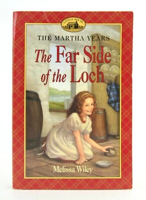 THE FAR SIDE OF THE LOCH Melissa Wiley Martha Years PB 2000 6th VGC L1 - Image 1 of 3