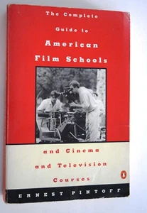 R13/586 THE COMPLETE GUIDE TO AMERICAN FILM SCHOOLS AND CINEMA AND TELEVISION CO - Bild 1 von 5