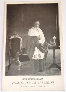 1932 VESCOVO di PAVIA , antica cartolina Sua Eccellenza MONS. Giuseppe BALLERINI - Foto 1 di 2