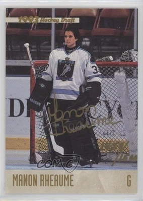 1993-94 Classic Draft Auto Gold /1500 Manon Rheaume Auto - Image 1 of 2