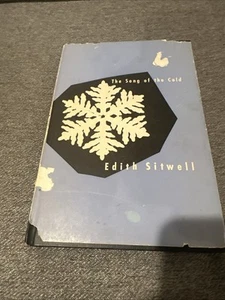 SITWELL, EDITH The Song of the Cold / Edith Sitwell 1948 First Edition *photo - Picture 1 of 22