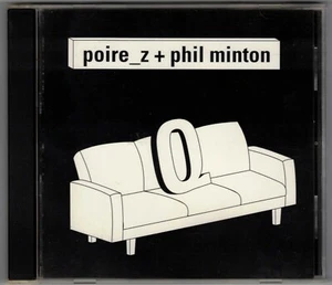 poire_z + Phil Minton - Q (Günter Müller, erikm, Norbert Möslang, Andy Guhl) CD - Picture 1 of 2