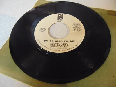 THE EBONYS 45RPM RECORD 3514 I'M SO GLAD I'M ME NORTHERN SOUL PROMO MONO/ STEREO - Image 1 of 2