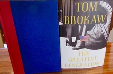 The Greatest Generation ~ Tom Brokaw. 1998 Illustrated HbDj   HERE in MELB