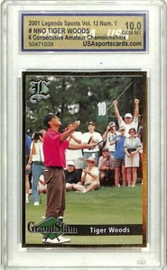 Legends Sports Vol. 2001 13 Num. 1 Tiger Woods Golf USA GEM MINT 10 6 Amateur - Bild 1 von 2