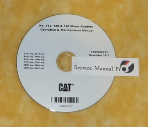 GEG00662 Nuevo CAT 112 120 140 CD Manual de operación mantenimiento de motoniveladora - Imagen 1 de 1