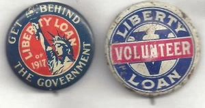 Liberty Loan 1917 WW1 Pins VOLUNTEER & GET BEHIND THE GOVT w/ Statue of Liberty - Picture 1 of 2