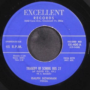 RALPH BOWMAN: tragedy of school bus 27 / sheila EXCELLENT 7" Single 45 RPM - Picture 1 of 2