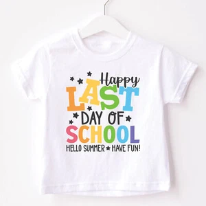 Happy Last Day of School Shirt, Kids T- Shirt End of School Toddler School, 1108 - Picture 1 of 9