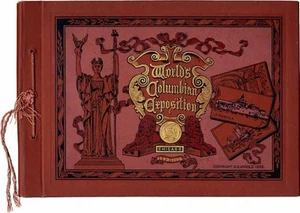The Worlds’ Columbian Exposition 1893 - Variant Covers Gold and Silver - Picture 1 of 8