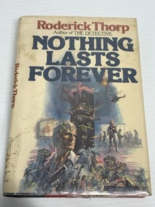 Nothing Lasts Forever By Roderick Thorp 1st Edition Inspired The Die Hard Movie - Imagen 1 de 11