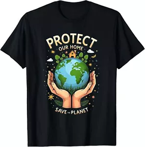 Protect Our Home Save the Planet Tee Earth Day Awareness T-Shirt - Picture 1 of 4