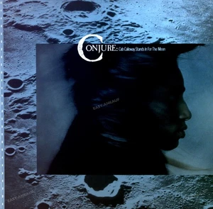 Conjure - Cab Calloway Stands In For The Moon LP (VG/VG) .* - Picture 1 of 1