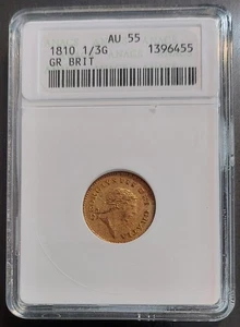 1810 GREAT BRITAIN George III GOLD 1/3 Guinea Coin ANACS AU55 FULL GRADE NoNotes - Picture 1 of 3