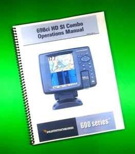 Owners Manual for Humminbird 698ci HD SI Combo 197 Pages W/Clear Covers! - Picture 1 of 1
