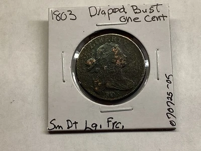 1803 Draped Bust Large Cent with Small Date and Large Fraction 070725 05ae - Image 1 of 4